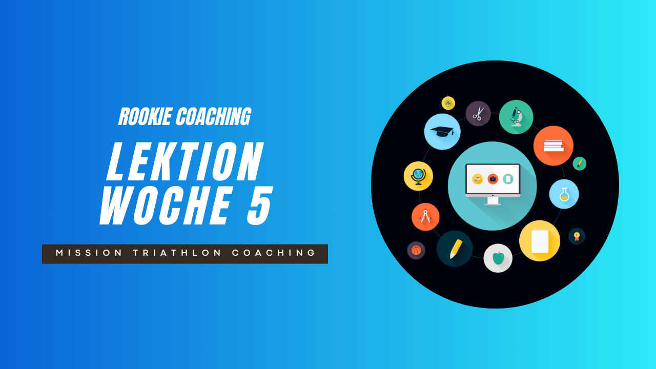 Rookie Coaching Lektion 5